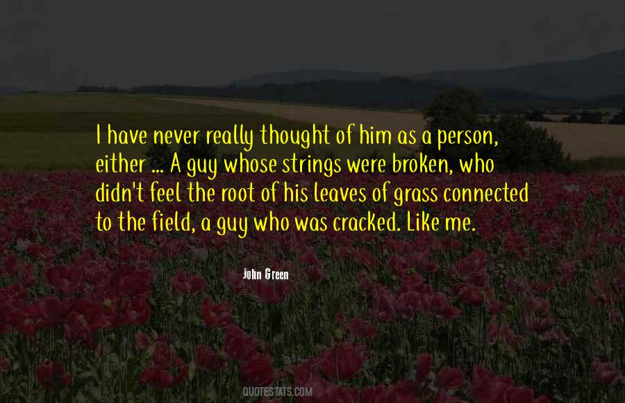 Quotes About Leaves Of Grass #1337492