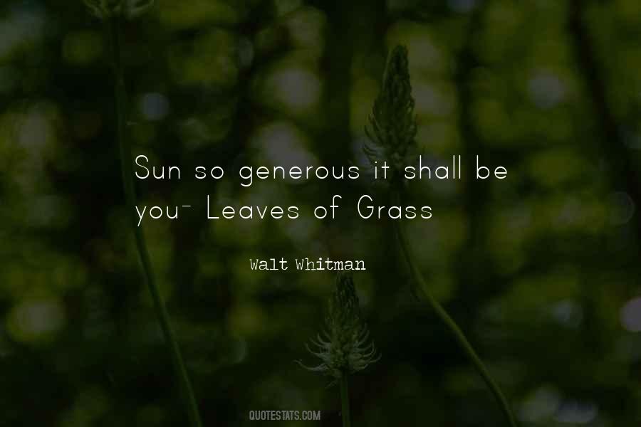 Quotes About Leaves Of Grass #1465065