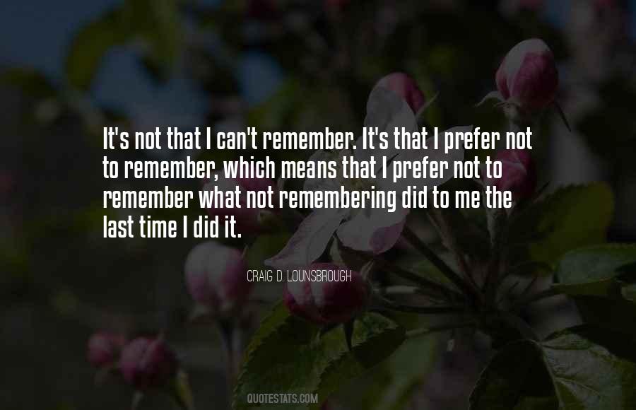 Quotes About Recalling The Past #1813299