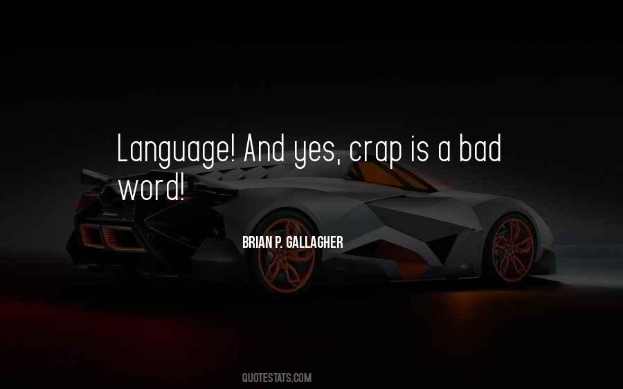 Bad Word Quotes #1847298