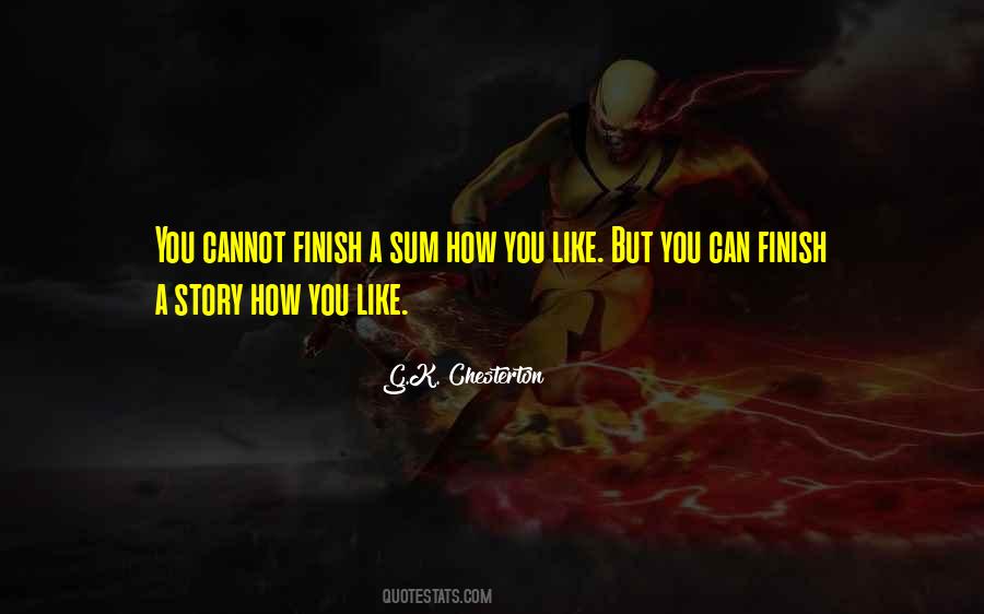 Quotes About How You Finish #288927