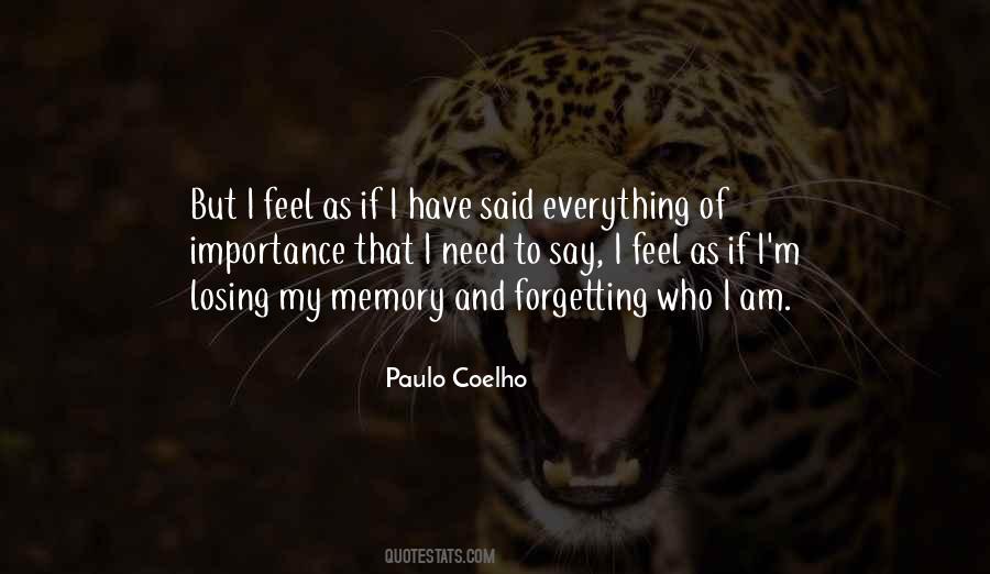 Quotes About Losing Your Memory #1691376