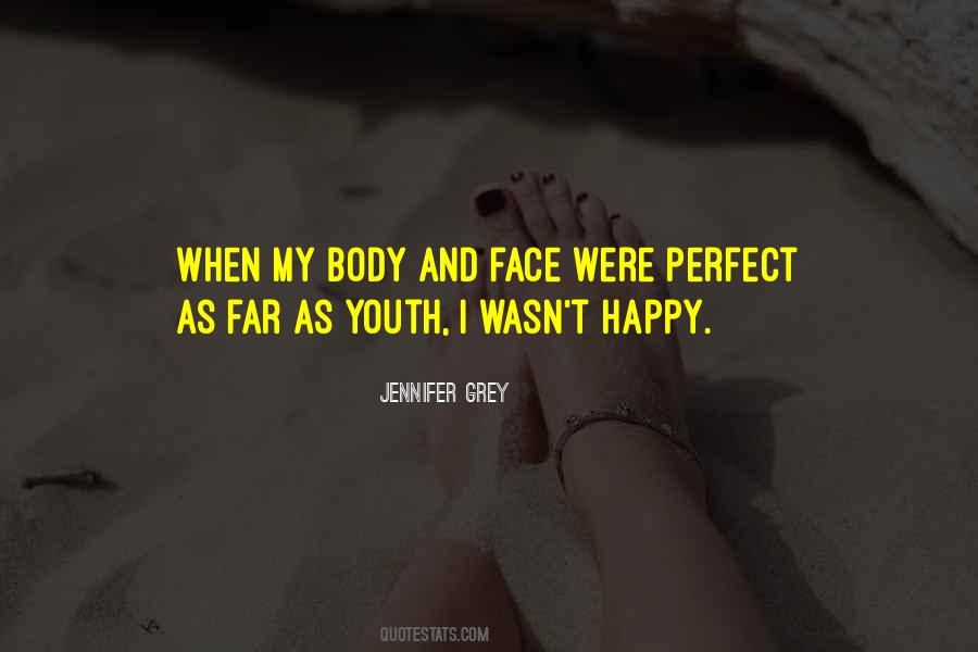 Perfect Face Quotes #1021280