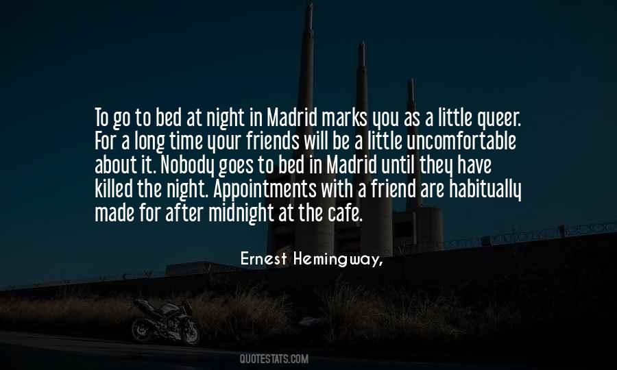 Quotes About Madrid #1806645