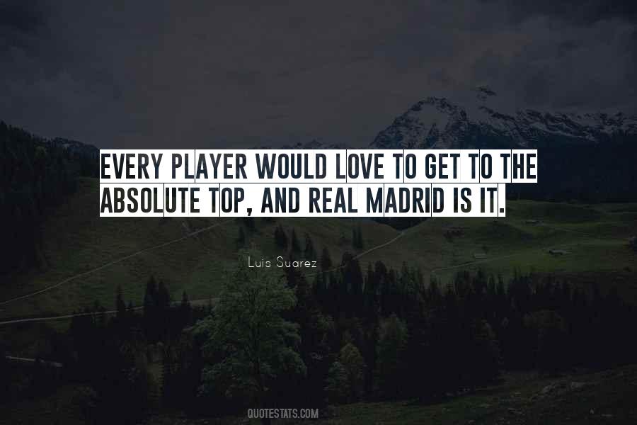 Quotes About Madrid #1816699