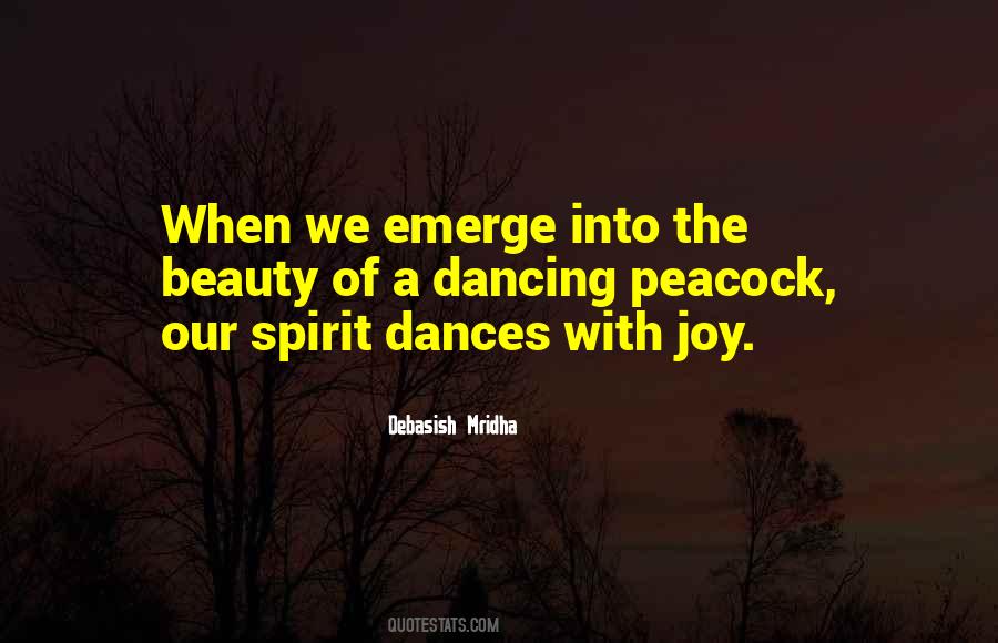 Dancing Peacock Quotes #275141