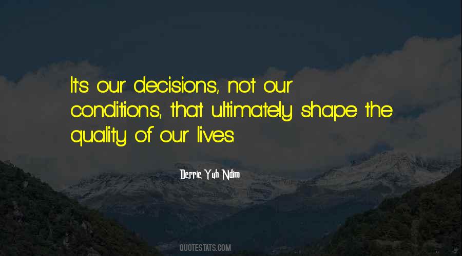 Personal Decisions Quotes #1666031