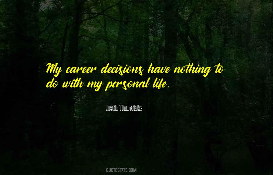 Personal Decisions Quotes #1828407