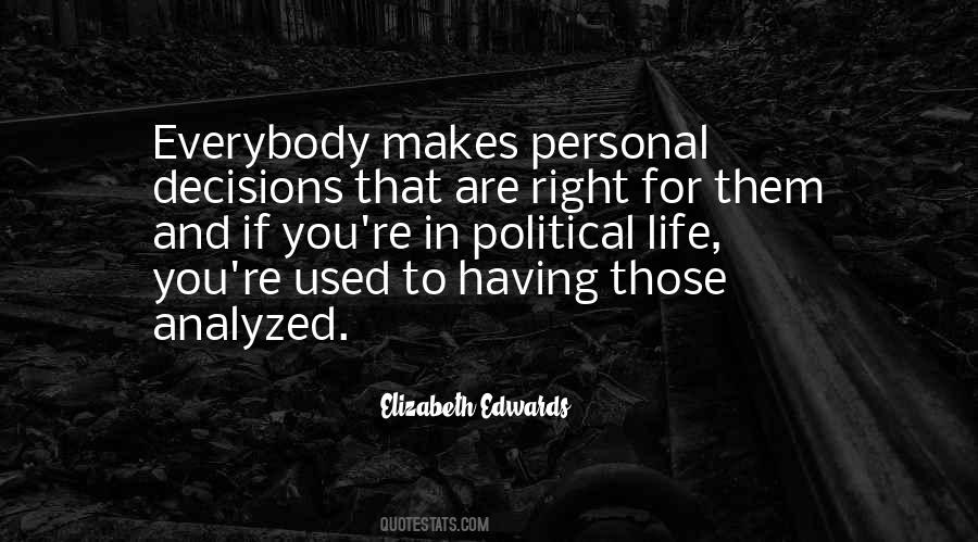 Personal Decisions Quotes #325220