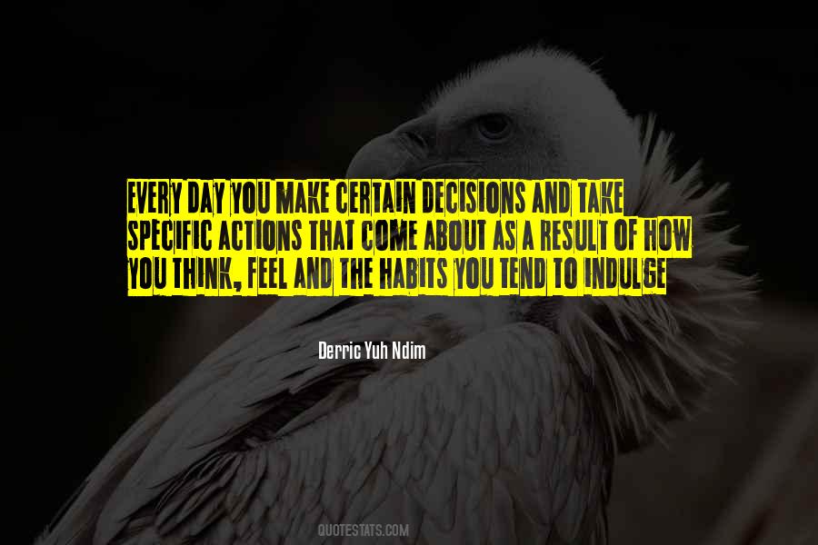 Personal Decisions Quotes #438459