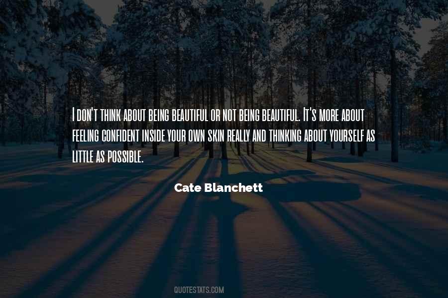 Quotes About Thinking You're Beautiful #1419338