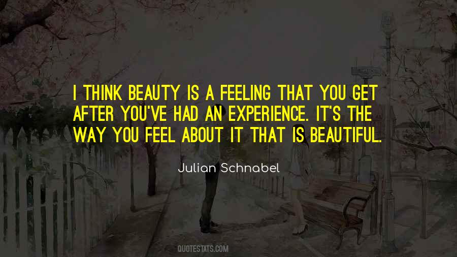 Quotes About Thinking You're Beautiful #549147