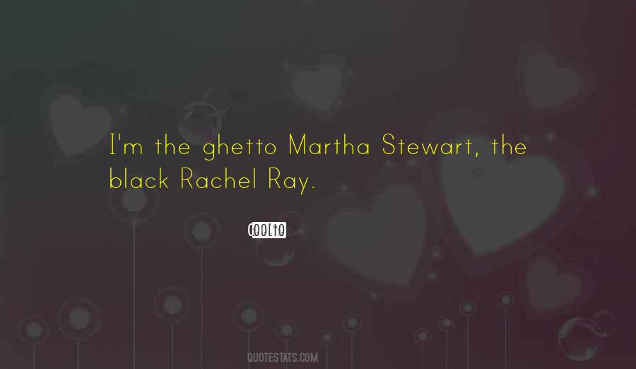 Black Ghetto Quotes #212953