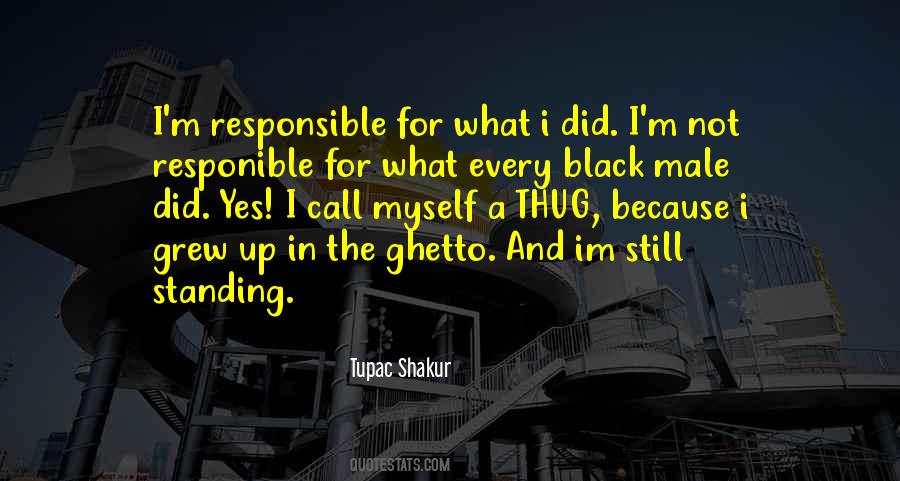 Black Ghetto Quotes #258809