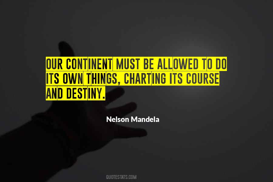 Quotes About Charting A Course #57687
