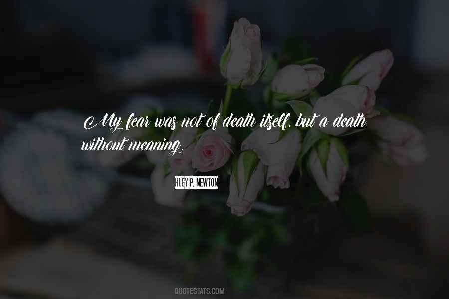 Quotes About Death Itself #1257145