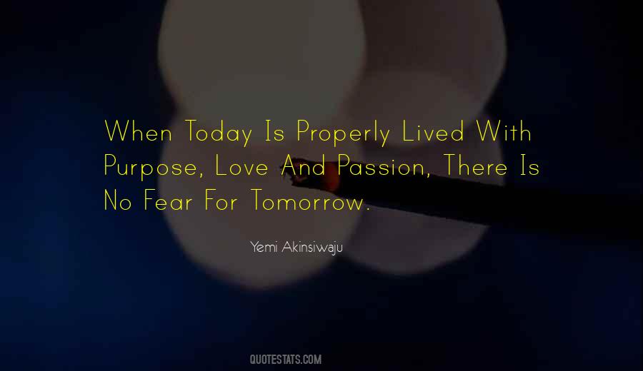 Quotes About Living For Today #636077