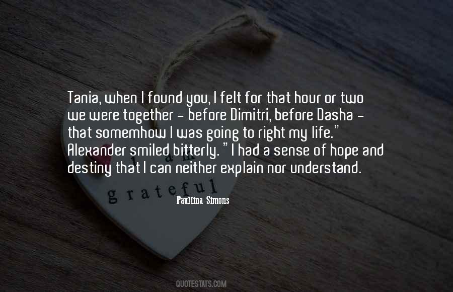 When I Found You Quotes #384664