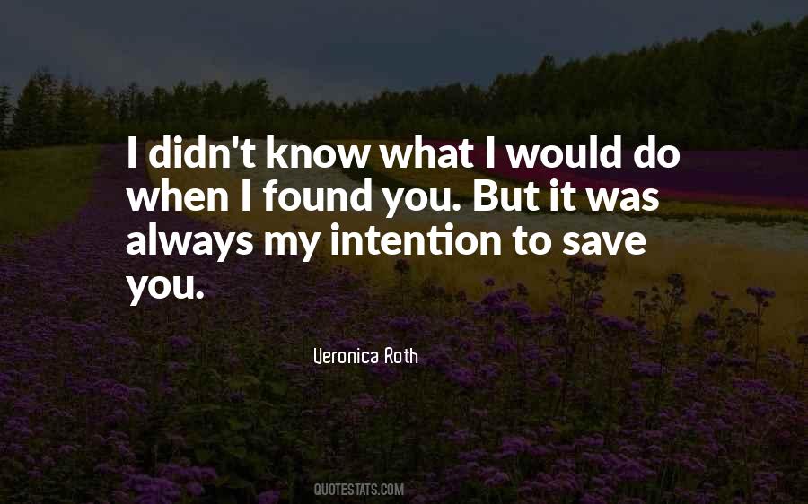 When I Found You Quotes #421222