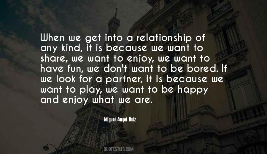 Quotes About A Happy Relationship #414005