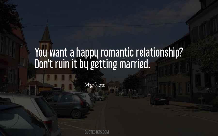 Quotes About A Happy Relationship #769265