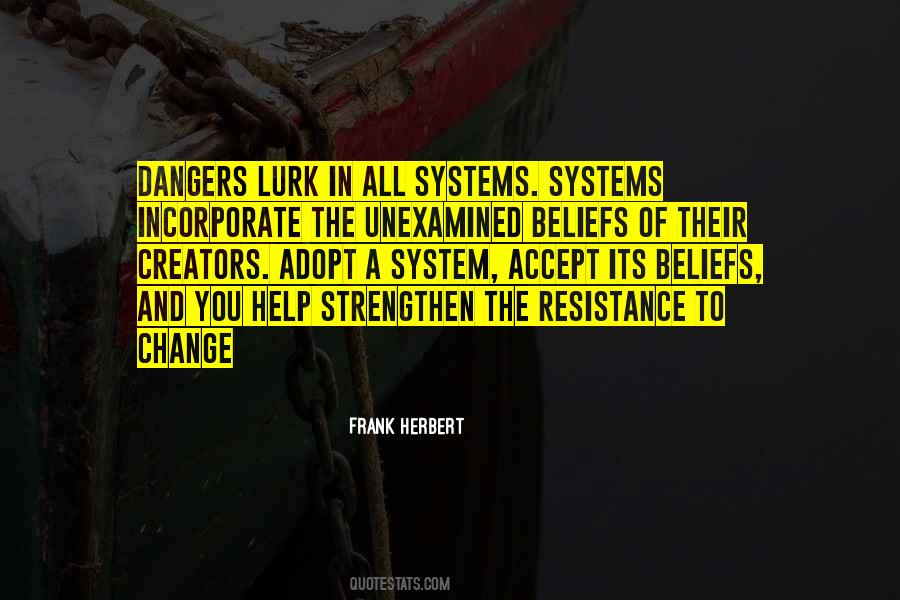 Quotes About Resistance To Change #971518