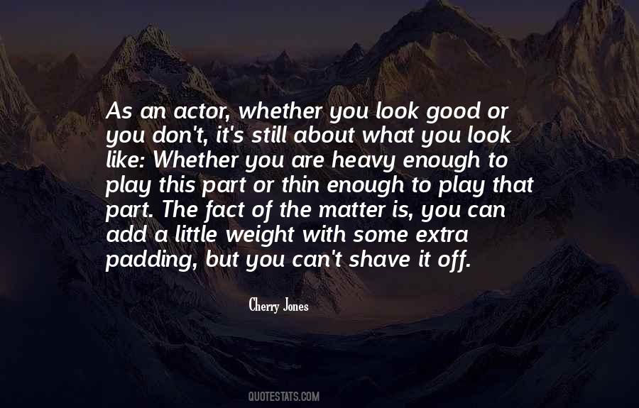 Good Shave Quotes #1790568