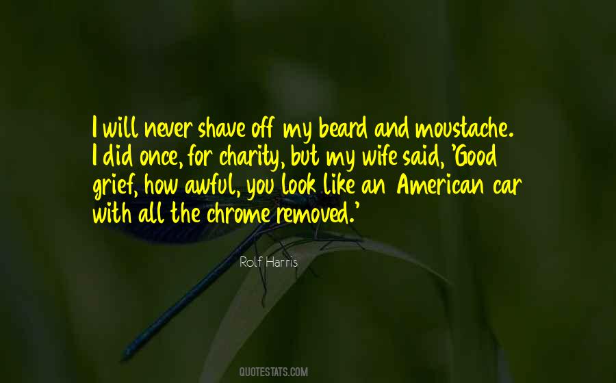 Good Shave Quotes #704591