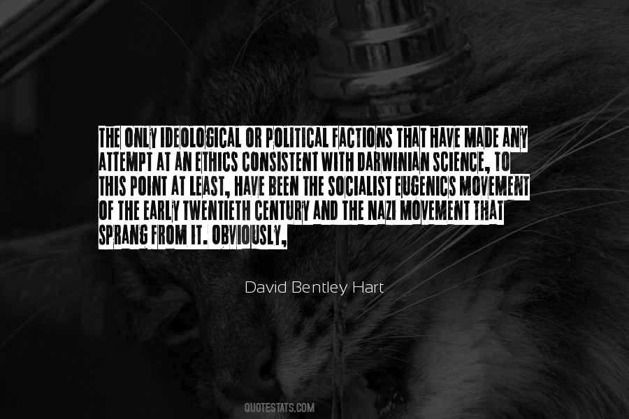 Quotes About Political Factions #305010