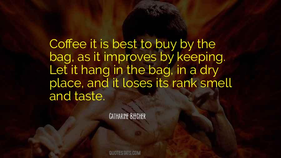 Quotes About The Smell Of Coffee #1330516