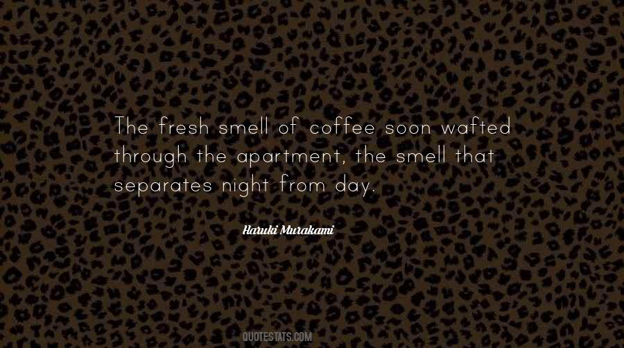 Quotes About The Smell Of Coffee #346983