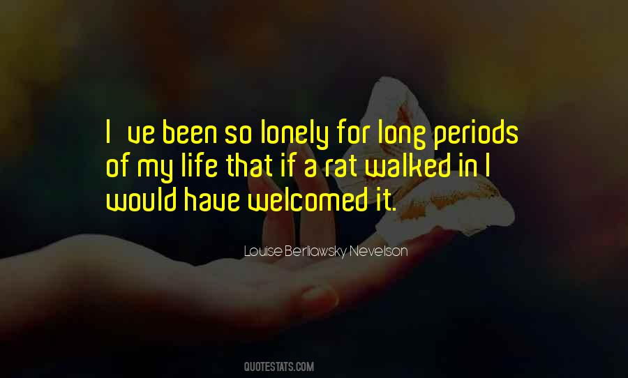 Quotes About Lonely Life #424031