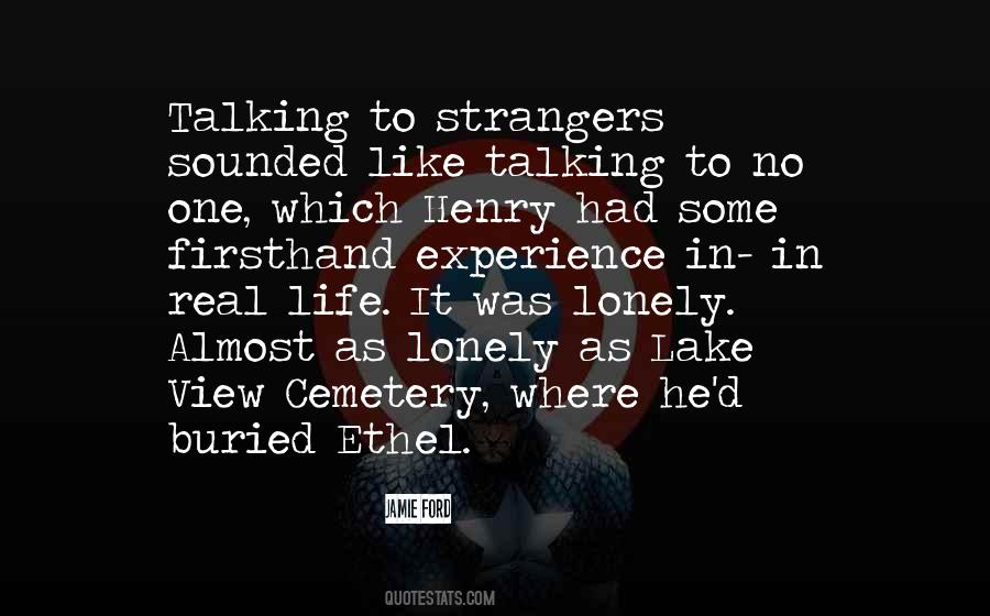 Quotes About Lonely Life #515886 Quotes About Lonely Life #515886
