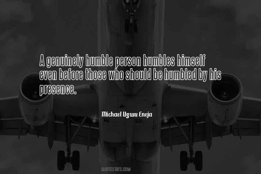 We Are Humbled Quotes #160524