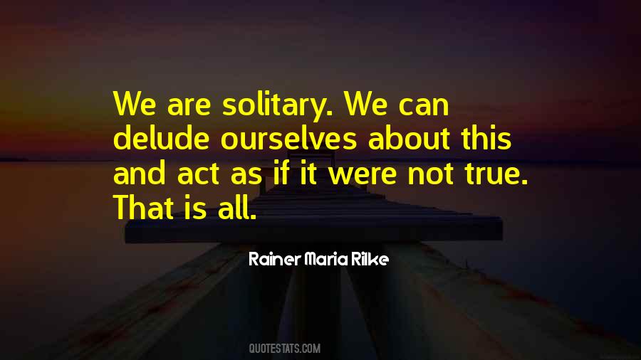 Quotes About Rilke #222216