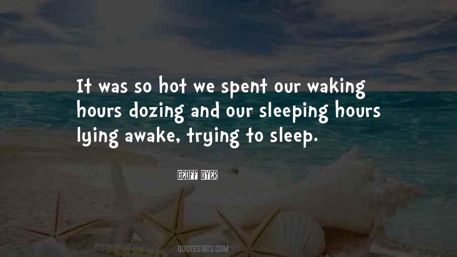 Quotes About Dozing #1460609