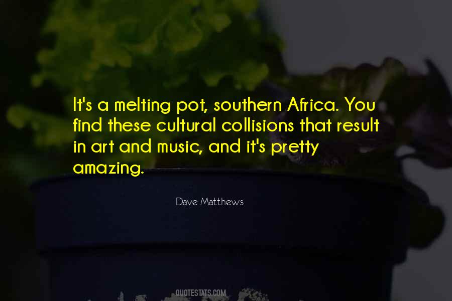 Cultural Collisions Quotes #1598548