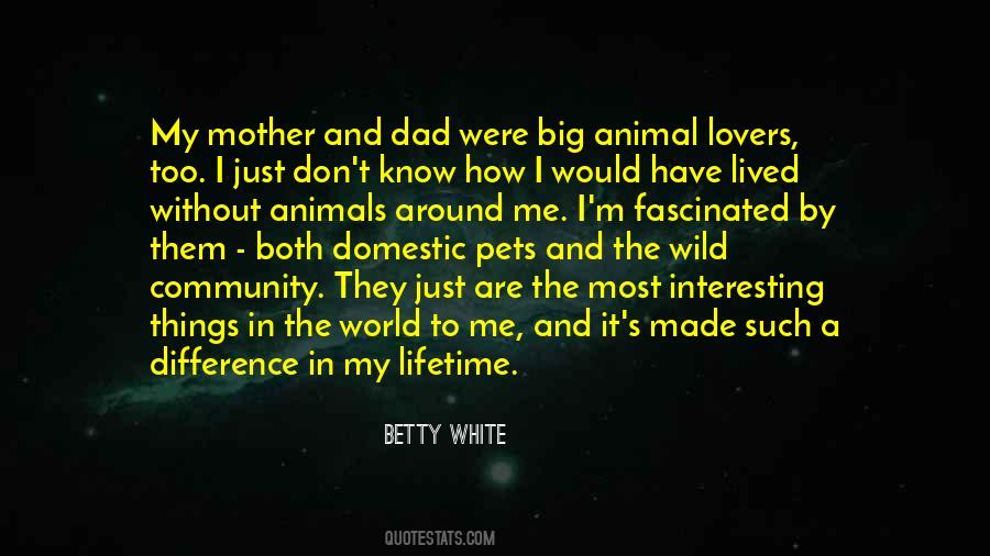 Quotes About Pets #1372886