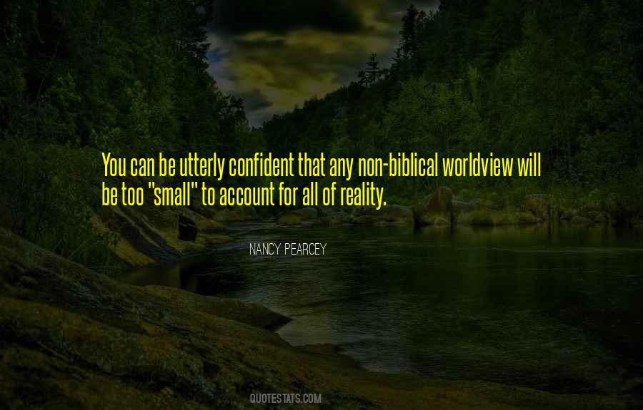 Smallest Person Quotes #250184