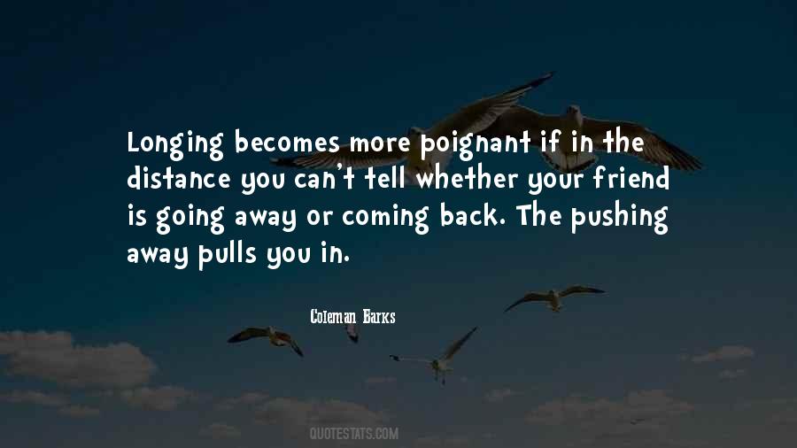Quotes About Pushing Away #278210