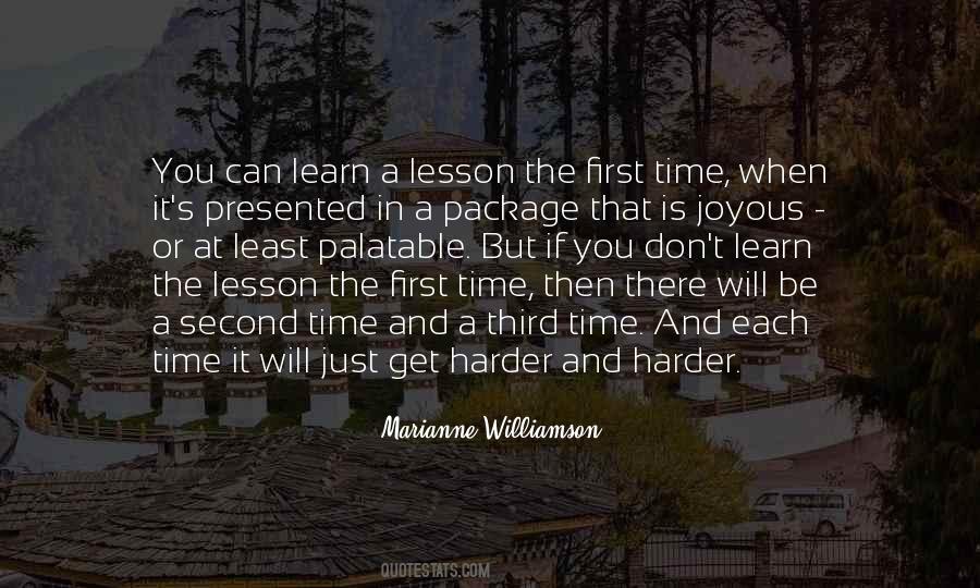 Learn The Lesson Quotes #1601827