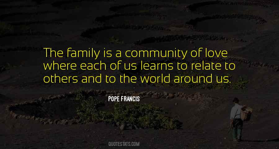 Quotes About Community And Family #646057