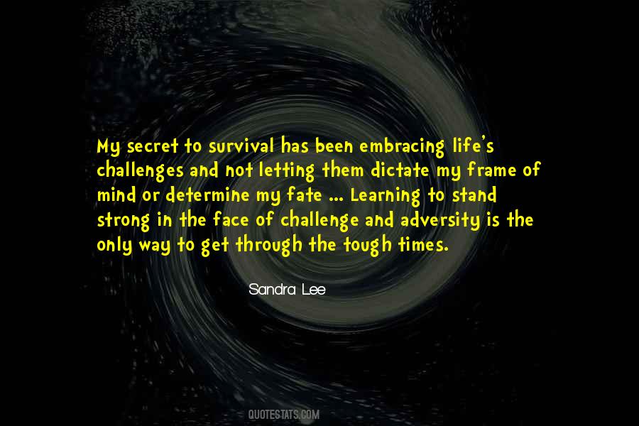 Adversity Of Life Quotes #72506