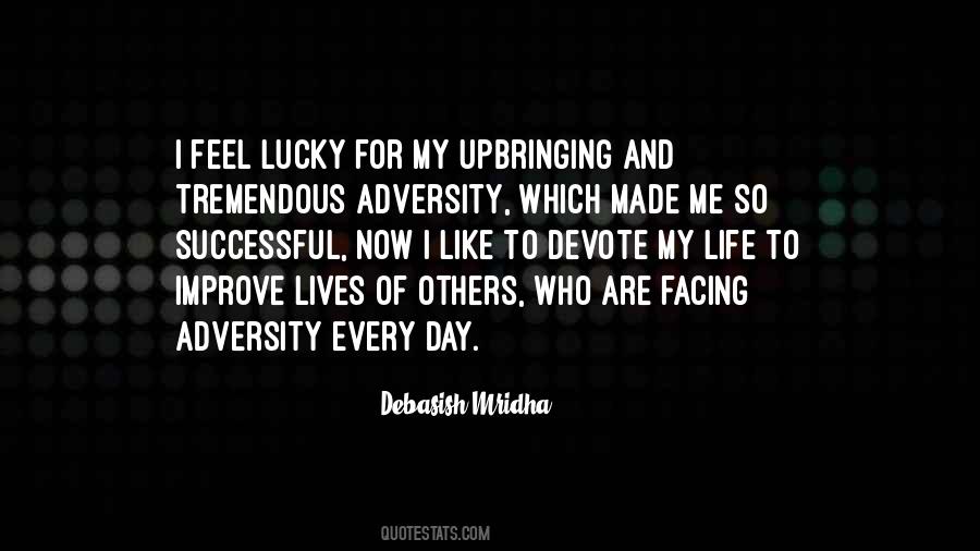 Adversity Of Life Quotes #748229