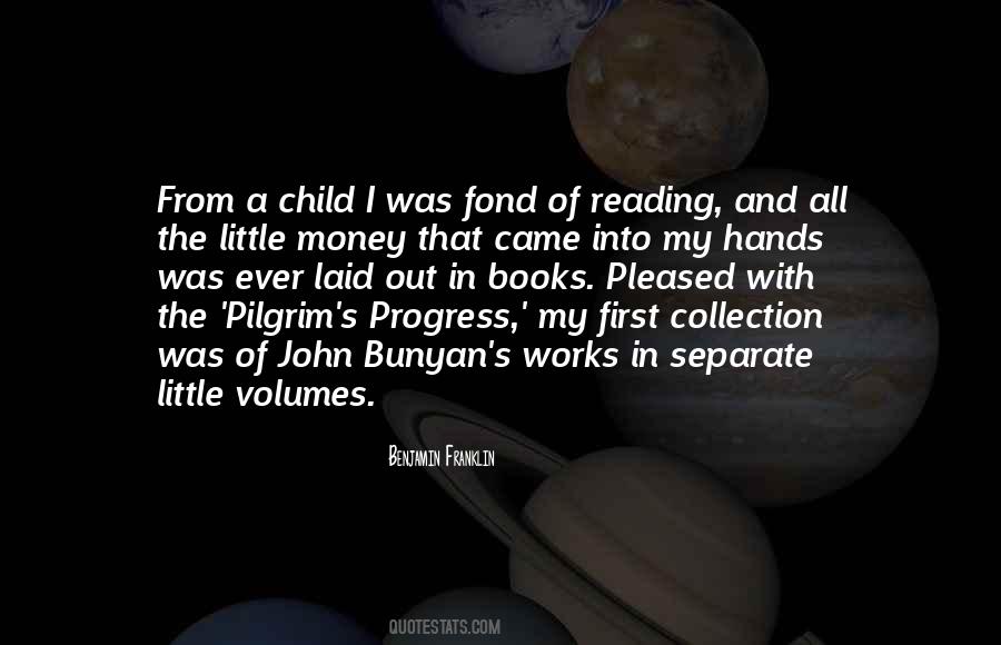 Quotes About Pilgrim Progress #1073588