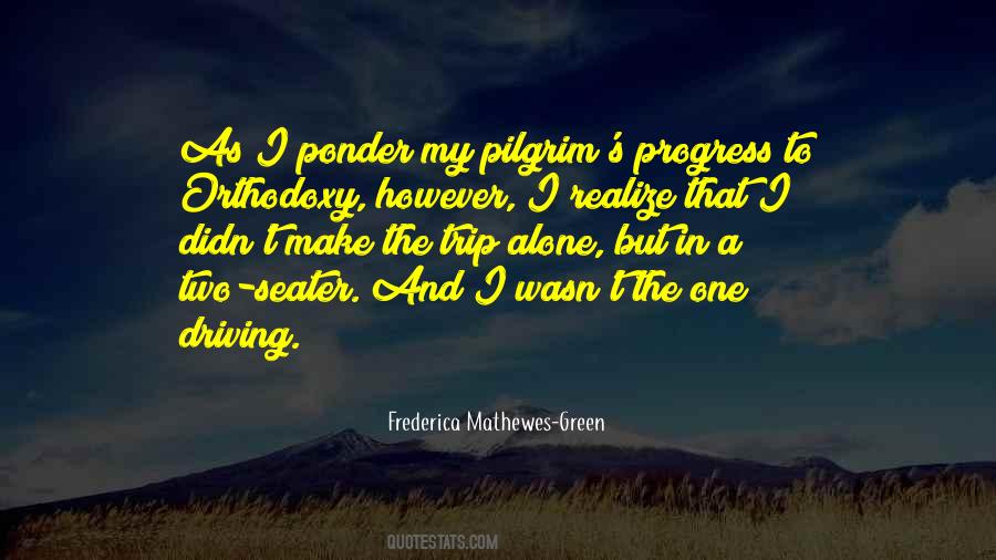 Quotes About Pilgrim Progress #320847