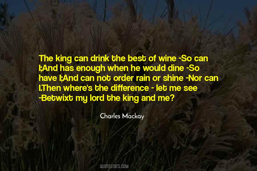 Quotes About Wine And Dine #1131356