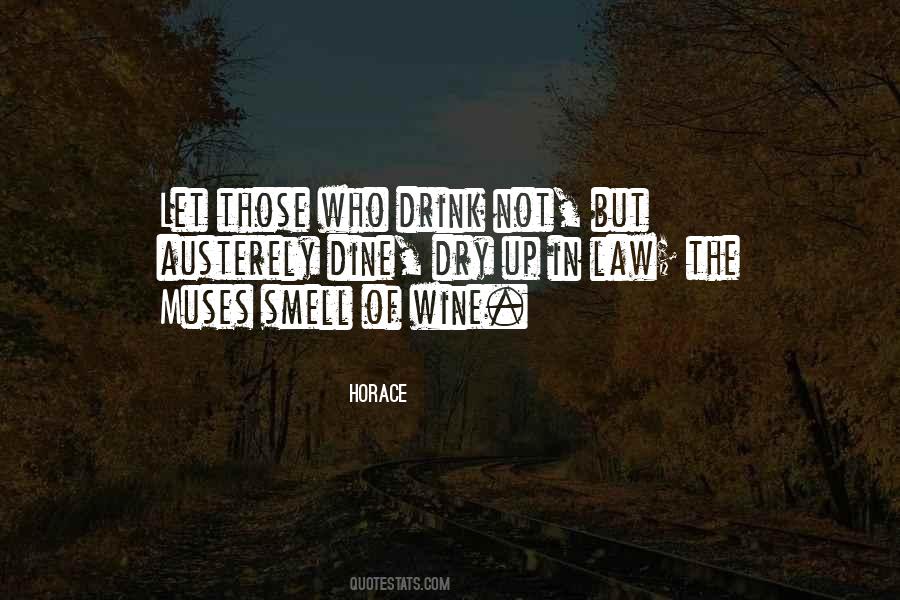 Quotes About Wine And Dine #125637