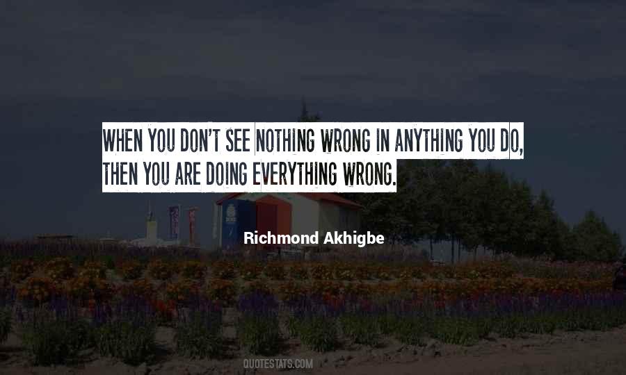 Everything Wrong Quotes #416519