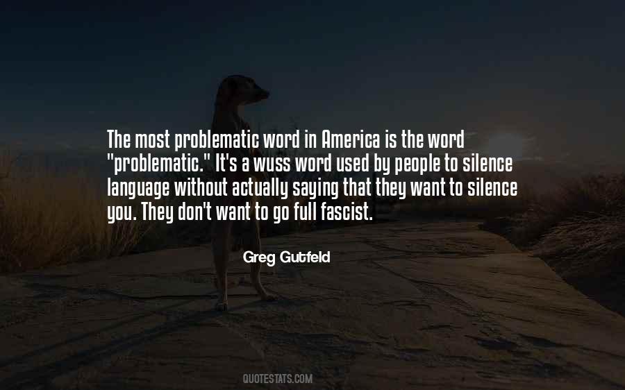 Quotes About Problematic #849060